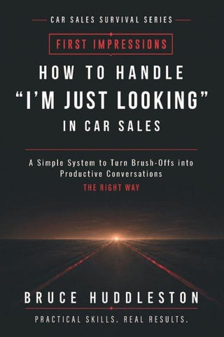How to Handle "I'm Just Looking" in Car Sales