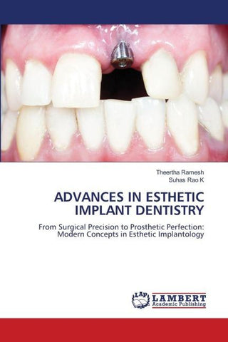 ADVANCES IN ESTHETIC IMPLANT DENTISTRY