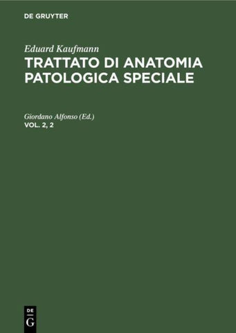 Trattato di anatomia patologica speciale. Vol. 2, 2