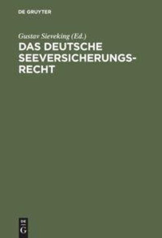 Das deutsche Seeversicherungsrecht