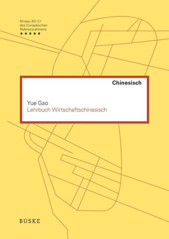 Lehrbuch Wirtschaftschinesisch