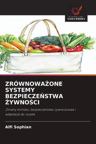 ZRÓWNOWA¿ONE SYSTEMY BEZPIECZE¿STWA ¿YWNO¿CI