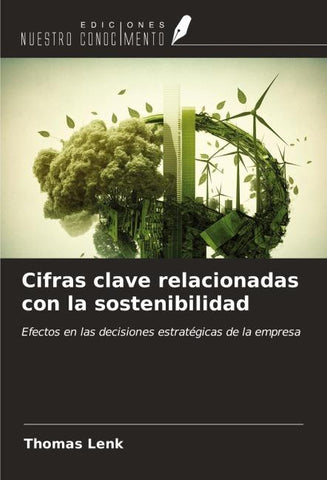 Cifras clave relacionadas con la sostenibilidad