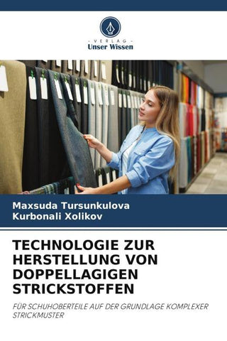 TECHNOLOGIE ZUR HERSTELLUNG VON DOPPELLAGIGEN STRICKSTOFFEN
