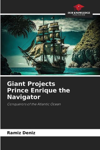 Giant Projects Prince Enrique the Navigator
