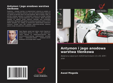 Antymon i jego anodowa warstwa tlenkowa