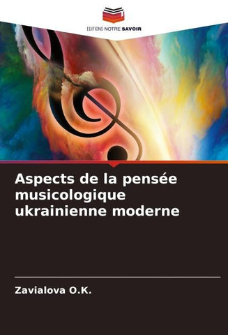 Aspects de la pensée musicologique ukrainienne moderne