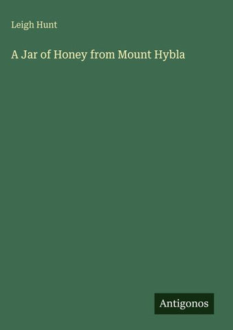 A Jar of Honey from Mount Hybla