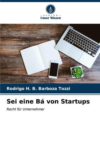 Sei eine Bá von Startups