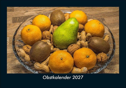 Obstkalender 2027 Fotokalender DIN A5