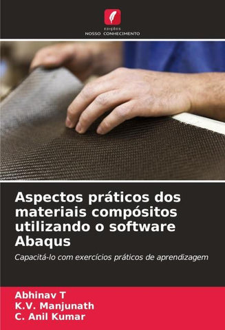 Aspectos práticos dos materiais compósitos utilizando o software Abaqus