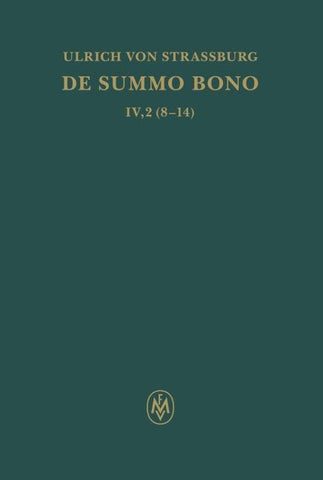 De summo bono, liber IV, tractatus 2,8-14