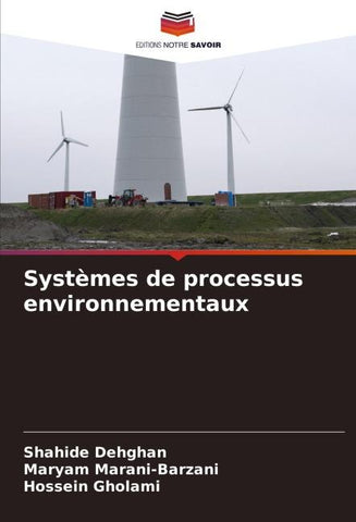 Systèmes de processus environnementaux