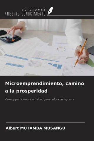 Microemprendimiento, camino a la prosperidad