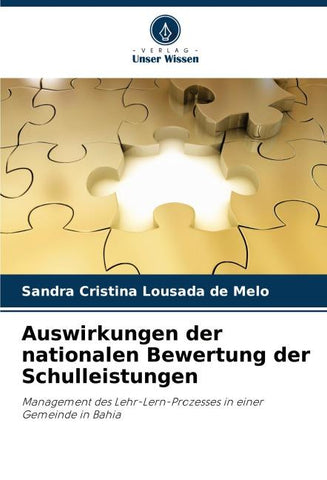 Auswirkungen der nationalen Bewertung der Schulleistungen