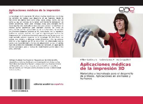 Aplicaciones médicas de la impresión 3D
