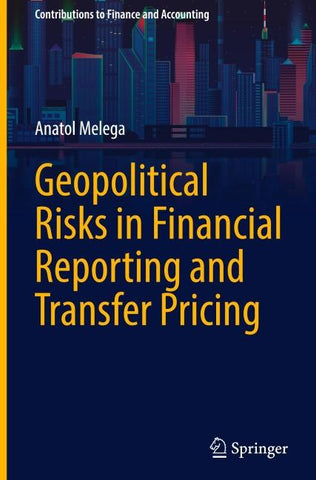 Geopolitical Risks in Financial Reporting and Transfer Pricing