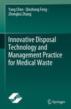 Innovative Disposal Technology and Management Practice for Medical Waste