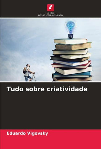 Tudo sobre criatividade