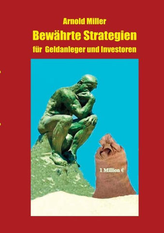 Bewährte Strategien für Geldanleger und Investoren