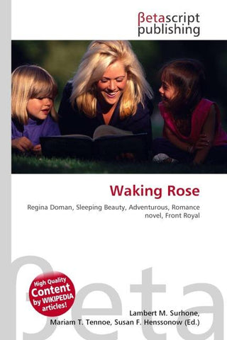 Waking Rose