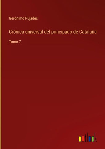 Crónica universal del principado de Cataluña