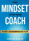 Dein MINDSET ist der beste COACH