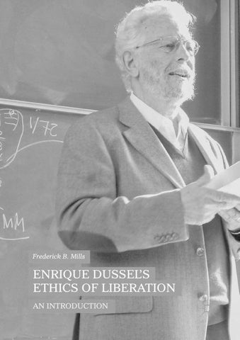 Enrique Dussel’s Ethics of Liberation