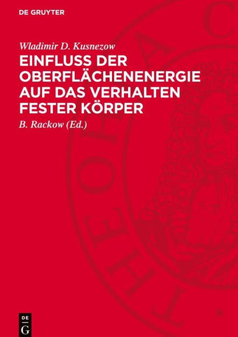 Einfluß der Oberflächenenergie auf das Verhalten fester Körper
