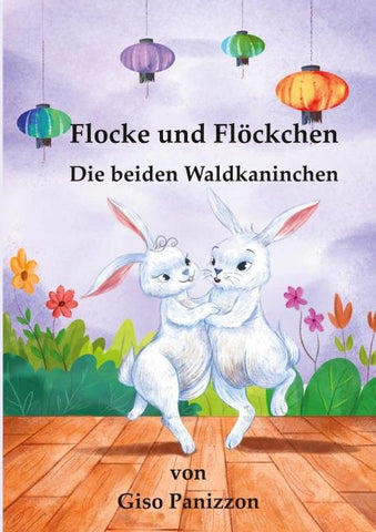 Flocke und Flöcken - Die beiden Waldkanichen