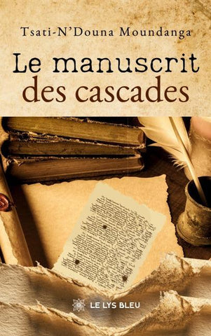 Le manuscrit des cascades