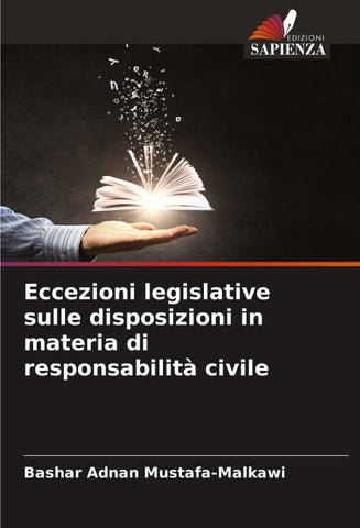 Eccezioni legislative sulle disposizioni in materia di responsabilità civile