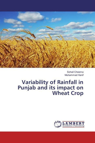 Variability of Rainfall in Punjab and its impact on Wheat Crop