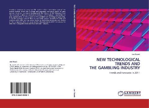 NEW TECHNOLOGICAL TRENDS AND THE GAMBLING INDUSTRY