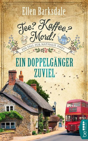 Tee? Kaffee? Mord! Ein Doppelgänger zuviel