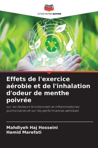 Effets de l'exercice aérobie et de l'inhalation d'odeur de menthe poivrée