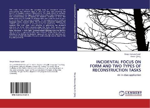 INCIDENTAL FOCUS ON FORM AND TWO TYPES OF RECONSTRUCTION TASKS