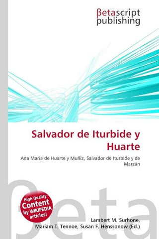 Salvador de Iturbide y Huarte