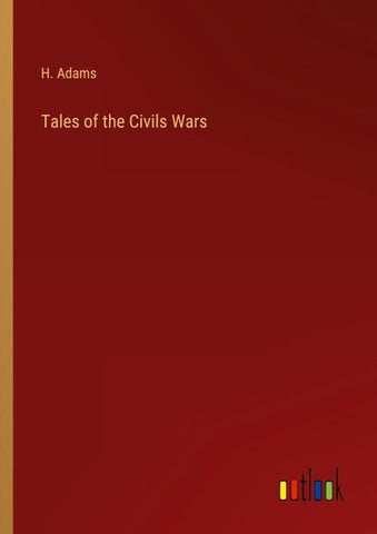 Tales of the Civils Wars