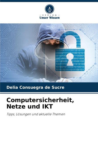 Computersicherheit, Netze und IKT