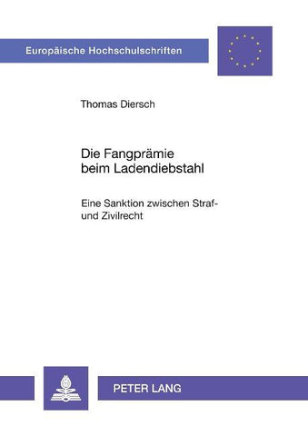 Die Fangprämie beim Ladendiebstahl