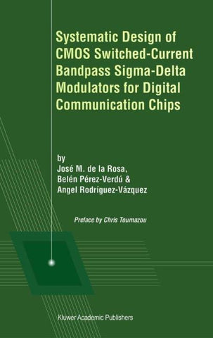 Systematic Design of CMOS Switched-Current Bandpass Sigma-Delta Modulators for Digital Communication Chips