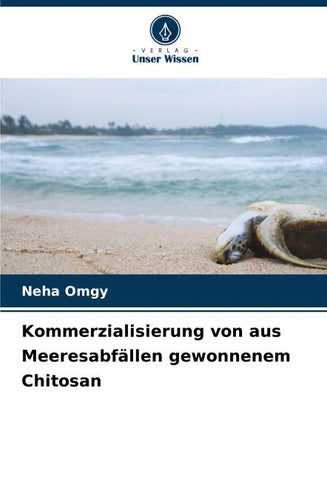 Kommerzialisierung von aus Meeresabfällen gewonnenem Chitosan
