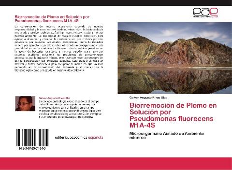 Biorremoción de Plomo en Solución por Pseudomonas fluorecens M1A-4S