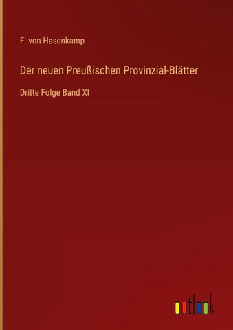 Der neuen Preußischen Provinzial-Blätter