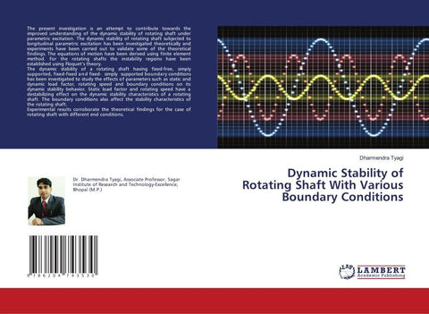 Dynamic Stability of Rotating Shaft With Various Boundary Conditions