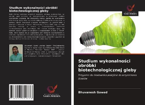 Studium wykonalno¿ci obróbki biotechnologicznej gleby