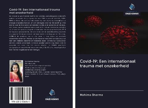 Covid-19: Een internationaal trauma met onzekerheid