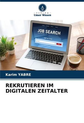 REKRUTIEREN IM DIGITALEN ZEITALTER