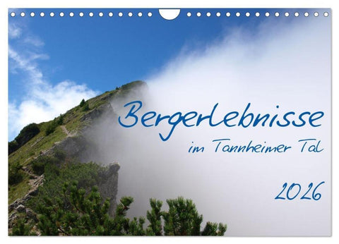 Bergerlebnisse im Tannheimer Tal (Wandkalender 2026 DIN A4 quer), CALVENDO Monatskalender